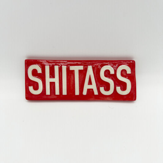 Shitass